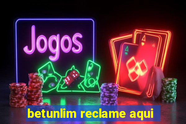 betunlim reclame aqui